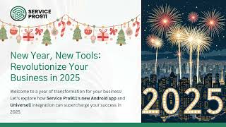 Revolutionize Your Service Business in 2025 with Service Pro911 – January Webinar Teaser.