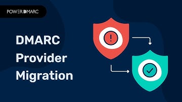 How to Migrate Your DMARC Provider for Stronger Email Security