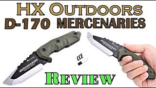 Review of the D-170 by HX Outdoors MERCENARIES Also, a Discussion About Genuine D2 Steel...