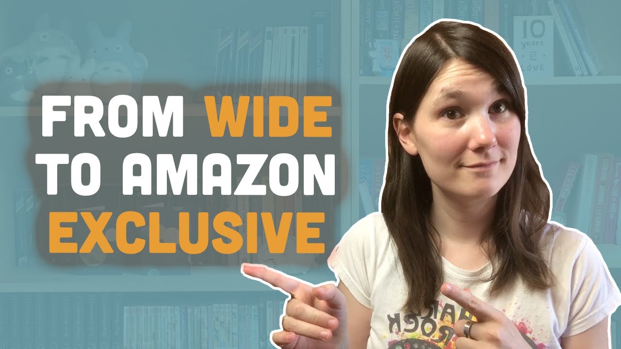 Why I went from wide to Amazon exclusive | AuthorTube | Self-Publishing
