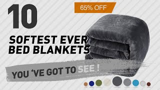 Softest Ever Bed Blankets // New & Popular 2017