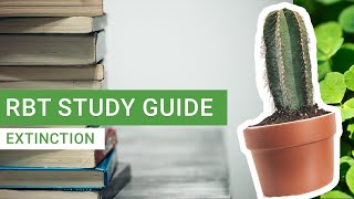 What does Extinction in ABA mean? | RBT Study Guide