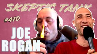 Joe Rogan: Ari Shaffir's Skeptic Tank Podcast Episode 410