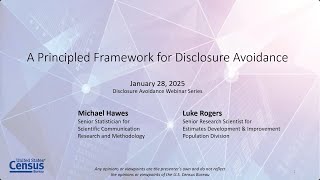 A Principled Framework for Disclosure Avoidance