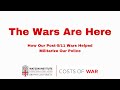 The Wars Are Here: How Our Post-9/11 Wars Helped Militarize Our Police