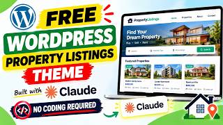 Details Free WordPress Property Listings Theme Built with Claude AI (No Coding Required) News