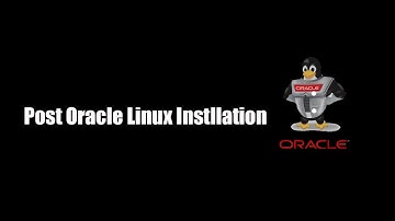 Install Oracle Linux on VM - Post steps