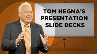 Tom Hegna's Presentation Slides and Seminar Power Point