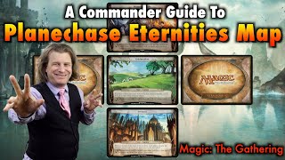 A Guide To Planechase Eternities Map - The Best Commander Variant of Magic: The Gathering