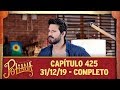 As Aventuras de Poliana | capítulo 425 - 31/12/19, completo