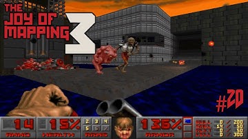 Doom with The Joy of Mapping 3.Map 20