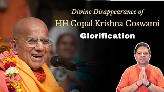 HH Gopal Krishna Goswami Maharaj Glorification