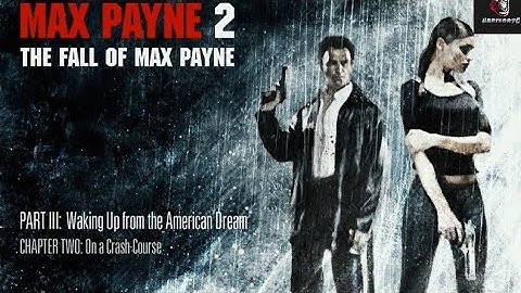 MAX PAYNE 2 - On a Crash Course - Part 3/chapter 2(Malaysia PC)