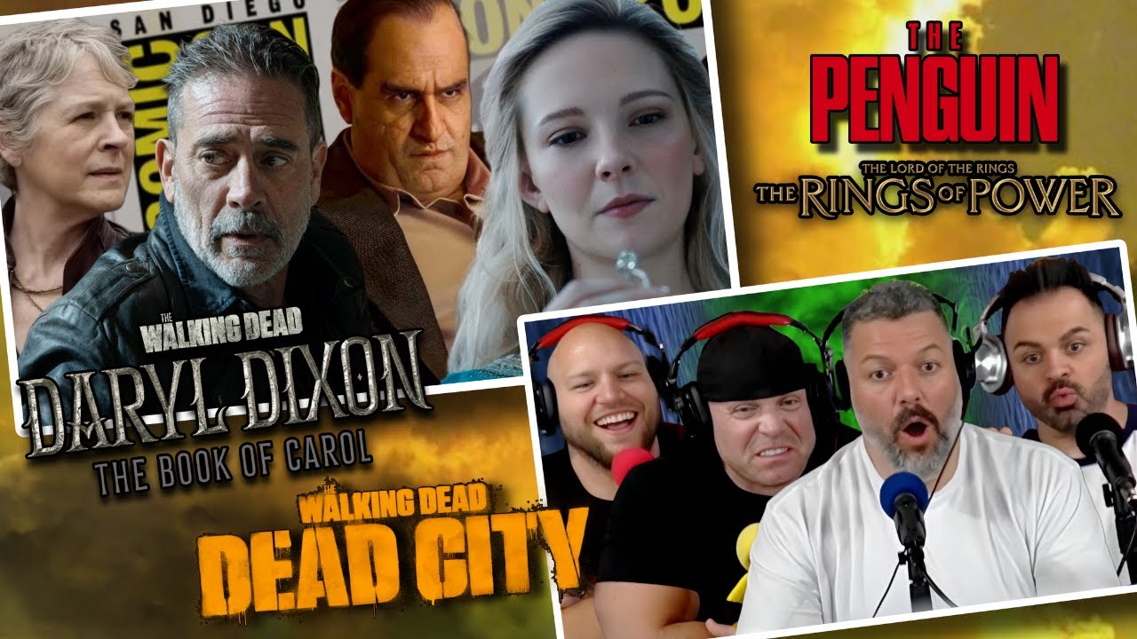 The Penguin | TWD The Book of Carol & Dead City | Rings of Power Trailer reactions
