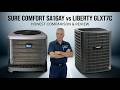 Liberty GLXT7C vs Sure Comfort SA16AY Central AC Review