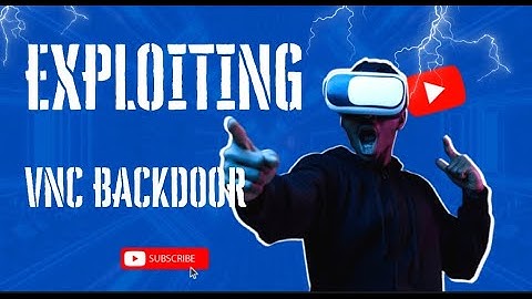 Exploiting VNC Backdoor - Kali Linux → Remote System [ Ethical Hacking Lab]