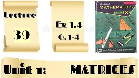 Exercise 1.4 | Question 1-4 | Mathematics 9 | KPK Textbook board Peshawar