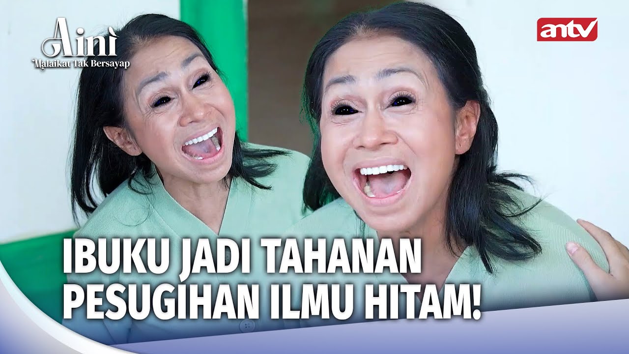 Malapetaka Ilmu Hitam Anak Tumbalin Ibu! | Aini Malaikat Tak Bersayap Eps 228 FULL