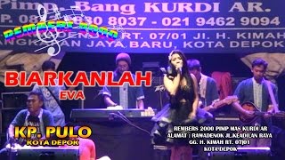 BIARKANLAH - EVA - REMBERS 2000