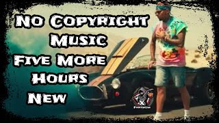Deorro x Chris Brown - Five More Hours Instrumental by Fanthom X | No Copyright Music