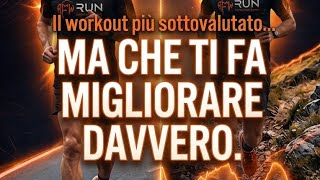 Il workout di corsa più sottovalutato… ma che ti fa migliorare davvero | Collinare Aerobico