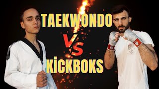 KİCKBOKS VS TAEKWONDO (Tekvondo'cu İle Kapıştım)