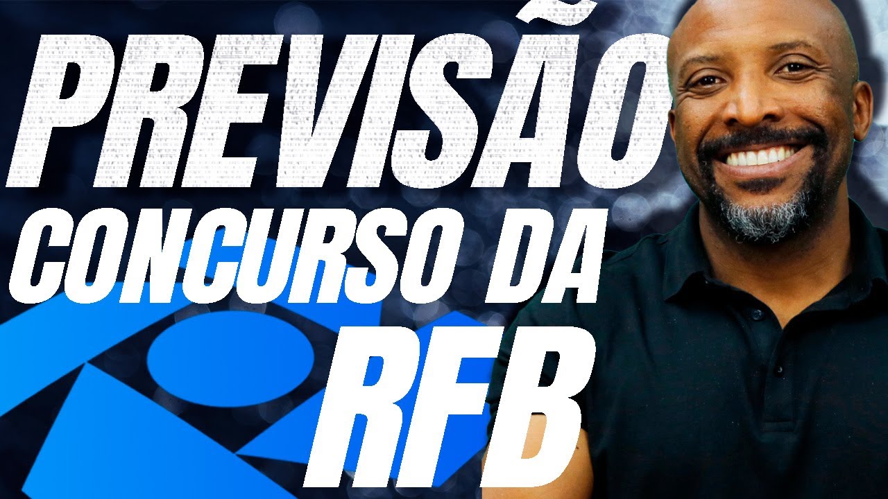 PREVISÃO DO PRÓXIMO CONCURSO DA RECEITA FEDERAL - YouTube