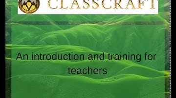 Classcraft Tutorial - Intro Video 1/11