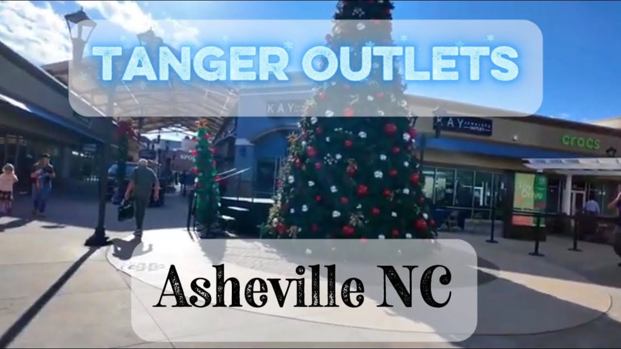 Asheville NC Tanger Outlets ✨ Shopping Mall  