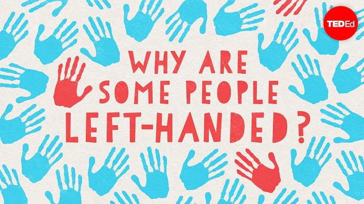 Why are some people left-handed? - Daniel M. Abrams - DayDayNews