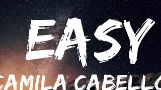 Camila Cabello - Easy (Lyrics)  | Soft Music screenshot 2