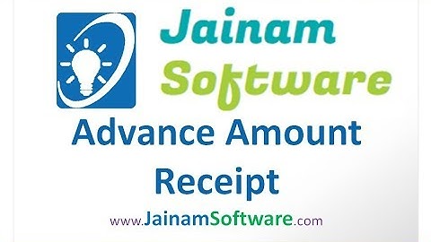 Advance Amount Receipt | Jainam Software