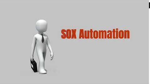 SOX Automation Video