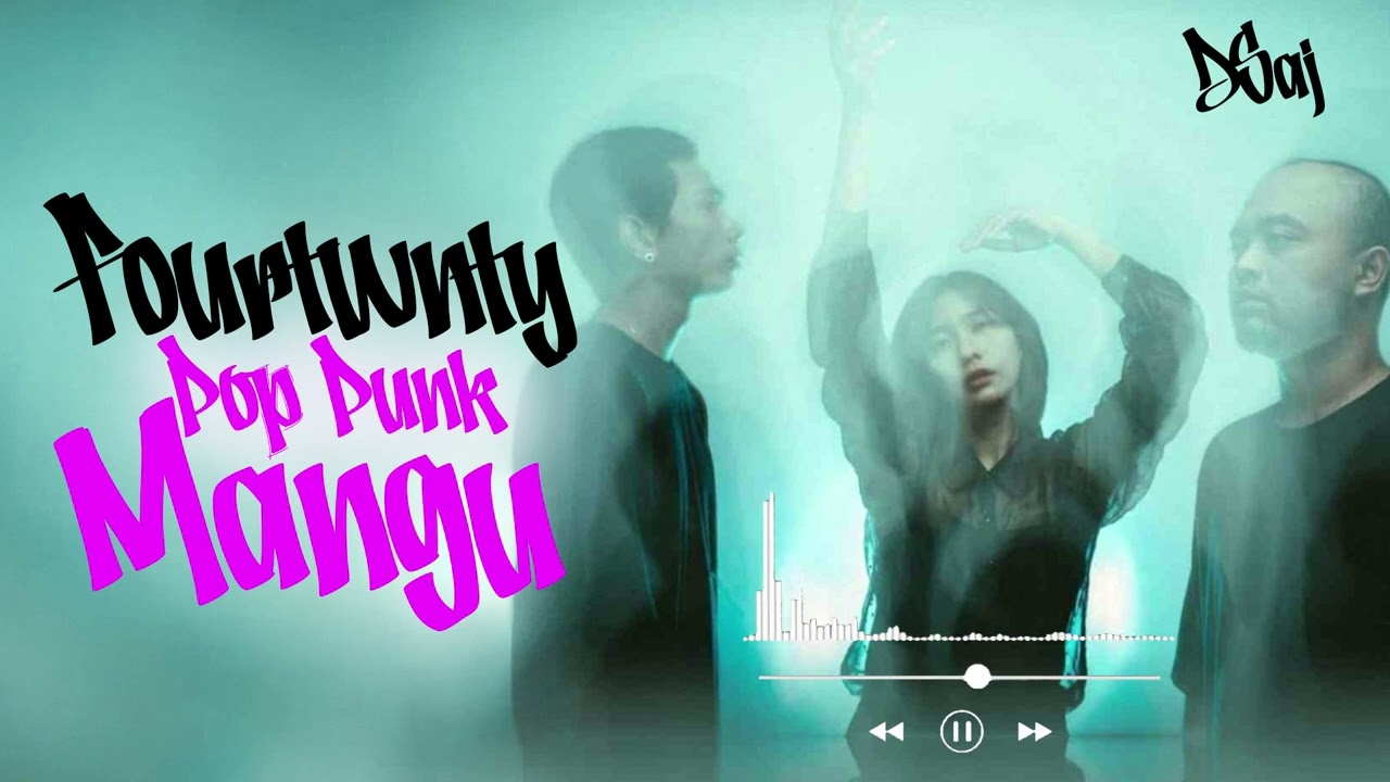 MANGU - FOURTWNTY POP PUNK BY