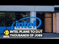 World business watch intel plans to cut thousands of jobs hit by pc slowdown  latest english news