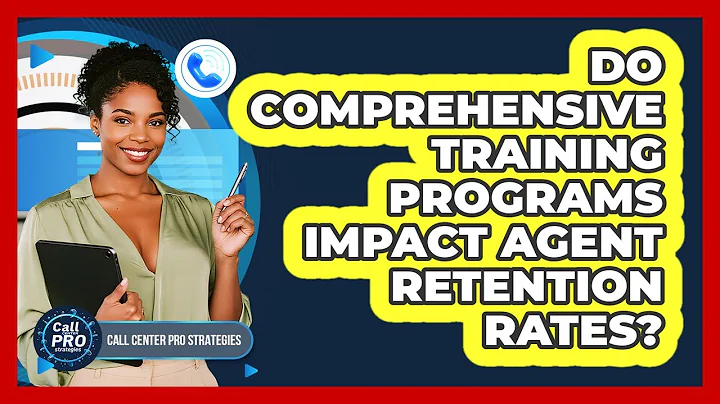 Do Comprehensive Training Programs Impact Agent Retention Rates?