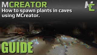 MCREATOR: Cave Plant | 2022.1
