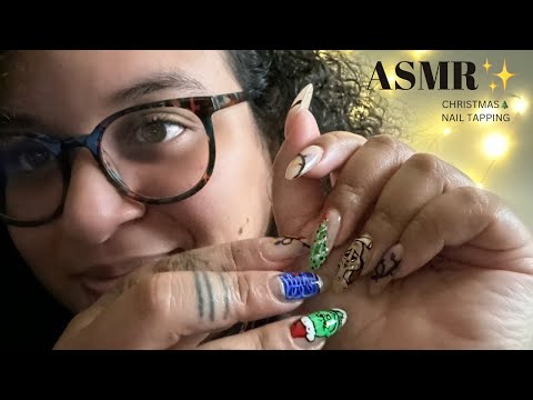 ASMR ~ Showing Off my Christmas Nails🎄 ~ acrylic nail tapping, whispered rambling, over explaining