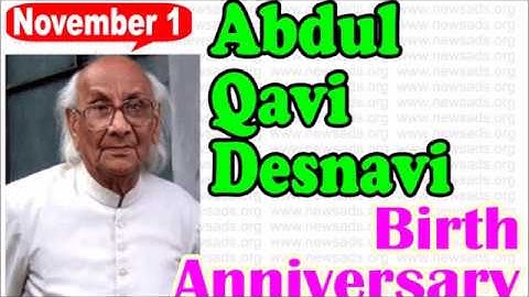 Abdul Qavi Desnavi - Life Memories