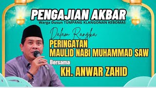 Download Lagu 🔴LIVE KH. ANWAR ZAHID | MAULID NABI MUHAMMAD SAW,TUMPANG KLANGONAN KEBOMAS MP3 Download Lagu 🔴LIVE KH. ANWAR ZAHID | MAULID NABI MUHAMMAD SAW,TUMPANG KLANGONAN KEBOMAS MP3