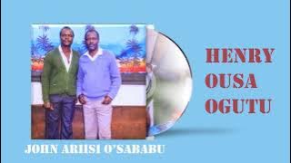 HENRY OUSA OGUTU ___ JOHN ARIISI O'SABABU (Kirwanda Songa 78 Jazz)