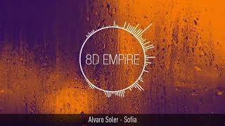Alvaro Soler - (Sofia)- (8D)