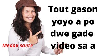 Men Poukisa Tout Gason Dwe Onsi