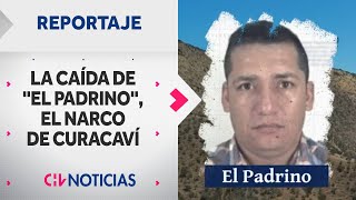 REPORTAJE | Así fue la caída de “El Padrino”, el narco de Curacaví admirador de Vito Corleone