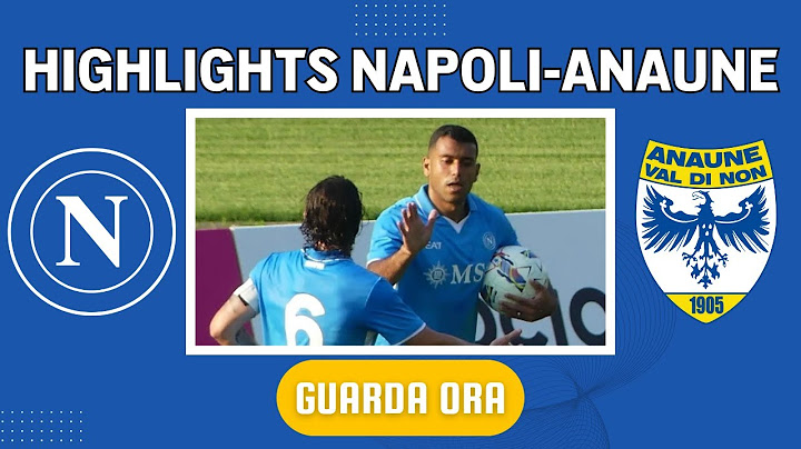 HIGHLIGHTS NAPOLI ANAUNE 4-0 ⚽️ Gol di Spinazzola, Cheddira, Gaetano e Ngonge