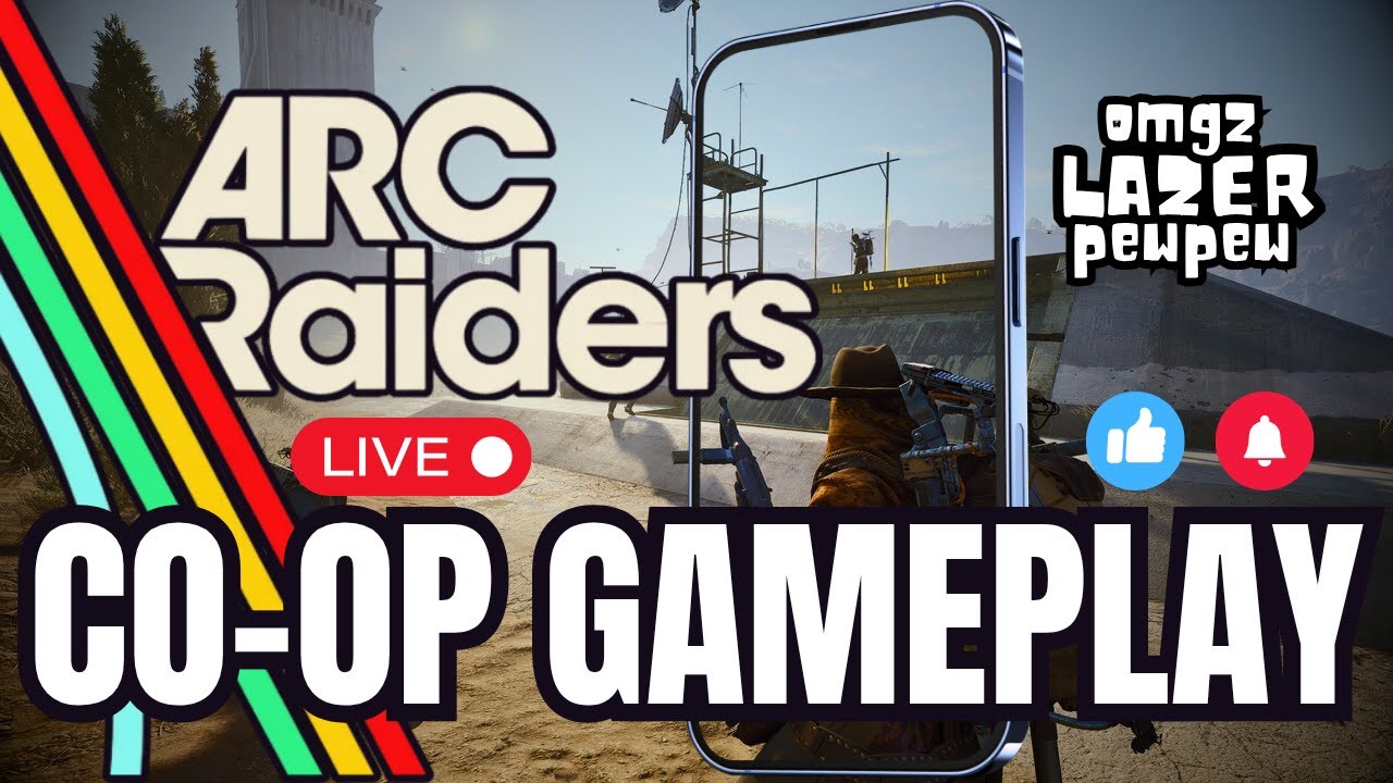 🔴 Arc Raiders Co Op Gameplay Youtube 