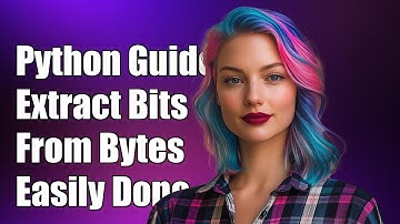 Python Guide: Extracting Specific Bits from Bytes Easily Explained