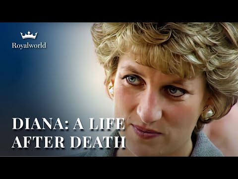 PRINCESS DIANA: A LIFE AFTER DEATH