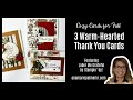 Label Me Grateful: 3 Easy Fall Gratitude Cards | Stampin’ Up! Card Class 2025