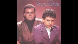 Rionegro e Solimões - Meu Amor [1993] (Álbum Completo)